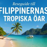 Reseguide till Filippinernas tropiska öar