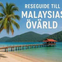 Reseguide till Malaysias övärld